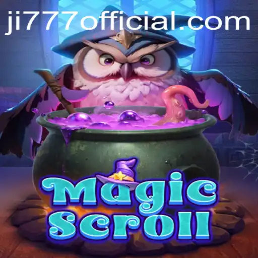 MagicScroll: Unveiling the Mystical World of Ji777