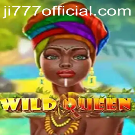 Discover the Thrills of WildQueen: A Modern Gaming Experience with ji777